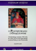 O postępowaniu z odłączonymi z Kolońskiego wydania 1584 roku do celów procesu kanonizacyjnego przełożył Biskup Julian Wojtkowski