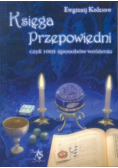 Kolesow Ewgienij - Księga przepowiedni czyli 1001 sposobów wróżenia