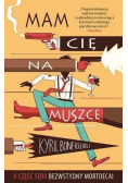 Bezwstydny Mortdecai Tom 2  Mam cię na muszce