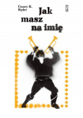 Jak masz na imię