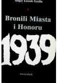 Bronili Miasta i Honoru 1939 wrzesień