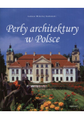 Perły architektury w Polsce