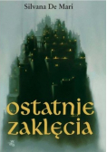 Ostatnie zaklęcia