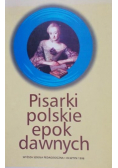Pisarki polskie epok dawnych