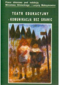 Teatr edukacyjny - komunikacja bez granic