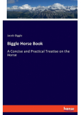 Biggle Horse Book