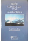 Złość alkoholizm i inne uzależnienia