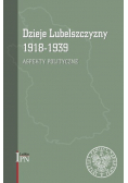 Dzieje Lubelszczyzny 1918-1939