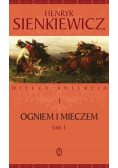 Ogniem i mieczem tom I i II Złota seria