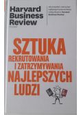 Sztuka rekrutowania i zatrzymywania najlepszych ludzi