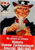 Na drodze ku potędze historia stanów zjednoczonych ameryki 1861 - 1945
