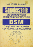 Samoleczenie bioemanacyjnym sprzężeniem z mózgiem