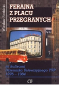 Ferajna z Placu Przegranych