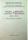 Polska Ludowa Związek Radziecki 1944 - 1974