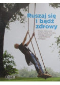 Ruszaj się i bądź zdrowy Nowa