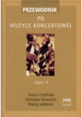 Przewodnik po muzyce koncertowej Tom 2