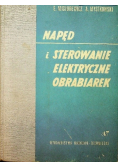 Napęd i sterowanie elektryczne obrabiarek