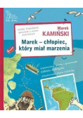 Marek chłopiec który miał marzenia