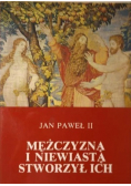 Mężczyzna i niewiasta stworzył ich