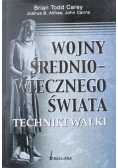 Wojny średniowiecznego świata Techniki walki