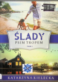 Ślady Tom 1 Psim tropem
