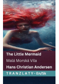 The Little Mermaid / Malá Morská Víla