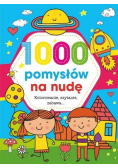 1000 pomysłów na nudę