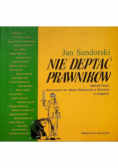 Nie deptać prawników