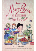 Mary Poppins w kuchni od A do Z
