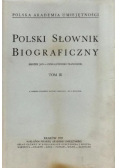 Polski Słownik Biograficzny Tom III Reprint z 1937 r