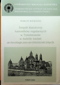 Archaeologia Historica Polona, tom 9. Zespół klasztorny kanoników regularnych w Trzemesznie w świetle badań archeologiczno-architektonicznych
