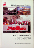 NSZZ Solidarność 1980 - 2010