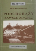 Podchorąży zawsze zdąży
