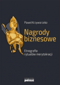 Nagrody biznesowe Etnografia rytuałów