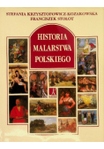 Historia Malarstwa Polskiego - Franciszek Stolot