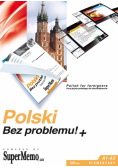 Polski Bez problemu!+