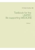 Textbook for the United life supporting Medicine