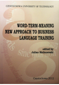 Word Term Meaning new apporoach to business language training
