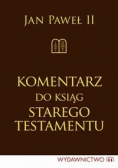 Komentarz do ksiąg Starego Testamentu