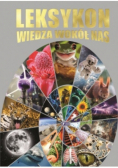 Leksykon Wiedza wokół nas