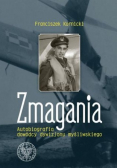 Zmagania Autobiografia dowódcy dywizjonu myśl