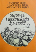 Surowce i technologia żywności część II