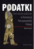 Podatki i inne daniny publiczne w Konstytucji Rzeczypospolitej Polskiej