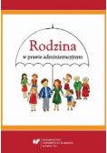 Rodzina w prawie administracyjnym