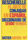 Bescherelle El Arte De Conjugar En Espanol