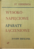 Wysoko napięciowe aparaty łączeniowe