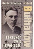 Michaił Bułhakow Leksykon życia i twórczości