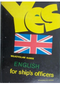 Yes english for ships officers