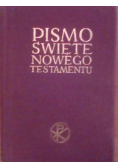 Pismo Święte Nowego i Starego Testamentu
