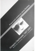 Grzegorz Ciechowski 1957 - 2001 Wybitny artysta rodem z Tczewa